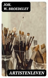 Artistenleven - Joh. W. Broedelet