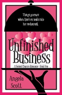 Unfinished Business - Angela Scott, Angela Moody
