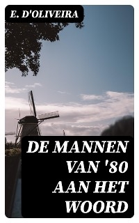 De mannen van '80 aan het woord