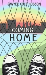 Coming Home - Sawyer Cole Hobson