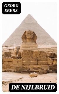De nijlbruid - Georg Ebers
