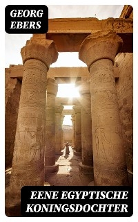 Eene Egyptische Koningsdochter