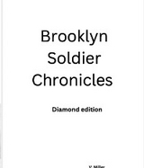 Brooklyn Soldier Chronicles - Charles Hill