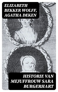Historie van Mejuffrouw Sara Burgerhart