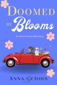 Doomed by Blooms - Anna St. John