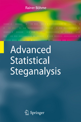 Advanced Statistical Steganalysis - Rainer B&ouml;hme