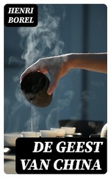 De Geest van China - Henri Borel