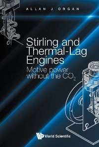 STIRLING AND THERMAL-LAG ENGINES