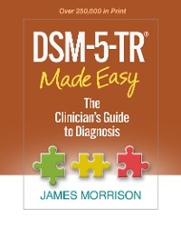 DSM-5-TR&reg; Made Easy - James Morrison