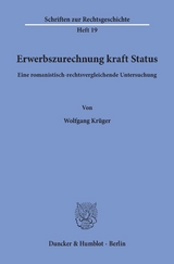 Erwerbszurechnung kraft Status. - Wolfgang Kr&uuml;ger