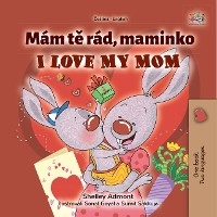 Mam te rad, maminko I Love My Mom