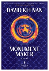 Monument Maker - David Keenan