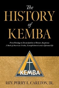 The History of KEMBA - Jr. Rev. Perry L. Carlton