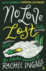 No Love Lost -  Rachel Ingalls