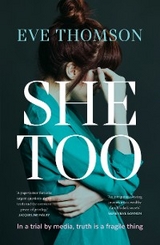 She Too - Eve Thomson