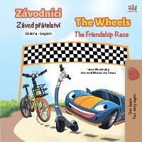 Zavodnici The  Zavod pratelstvi Wheels The Friendship Race