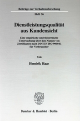 Dienstleistungsqualit&auml;t aus Kundensicht. - Hendrik Haas