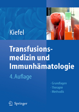 Transfusionsmedizin und Immunh&auml;matologie - 