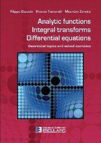 Analytic Functions Integral Transforms Differential Equations