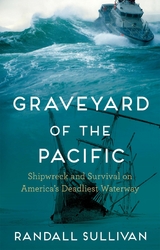 Graveyard of the Pacific -  Randall Sullivan