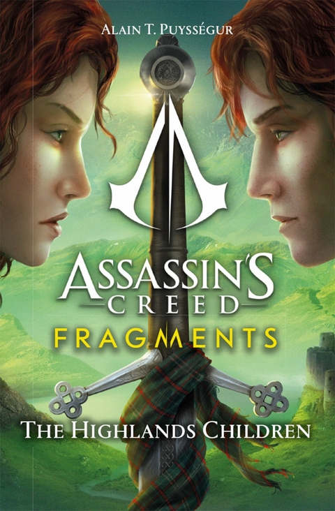 Assassin's Creed: Fragments - The Highlands Children -  Alain T. Puyssegur
