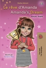 Le reve d'Amanda Amanda's Dream -  Shelley Admont,  KidKiddos Books