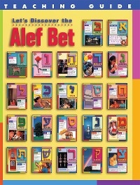 Let's Discover the Alef Bet - Teaching Guide - Behrman House