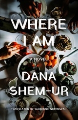 Where I Am - Dana Shem-Ur
