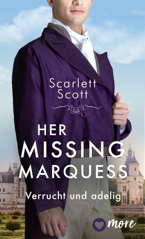 Her Missing Marquess - Scarlett Scott