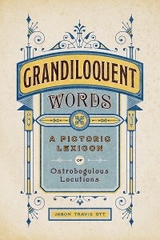 Grandiloquent Words - Jason Travis Ott