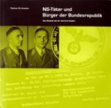 NS-T&auml;ter und B&uuml;rger der Bundesrepublik - Markus Heckmann