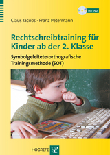Rechtschreibtraining f&uuml;r Kinder ab der 2. Klasse - Franz Petermann, Claus Jacobs