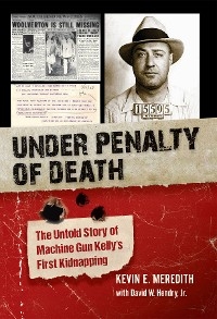 Under Penalty of Death - Kevin E. Meredith, David W. Hendry