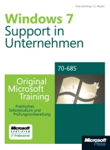 Microsoft Windows 7 - Unternehmenssupport - Original Microsoft Training für Examen 70-685 - J.C. Mackin, Tony Northrup