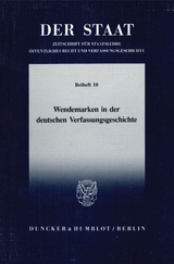 Wendemarken in der deutschen Verfassungsgeschichte.