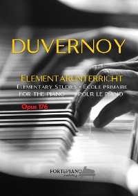 Jean-Baptiste Duvernoy – 25 Elementary Studies for Piano, Op.176: