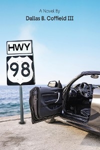 HWY 98 - Dallas B Coffield III