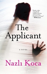 The Applicant - Nazlı Koca