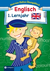 Matrose Maltes &Uuml;bungsblock Englisch 1. Lernjahr - Marlo Bohm, Stephanie K&ouml;ber