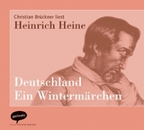 Deutschland. Ein Winterm&auml;rchen - Heinrich Heine