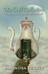 The Odd Collection - Samantha M Turner