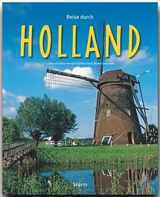 Reise durch Holland - Lambrecht, Martin; Herzig, Tina und Horst
