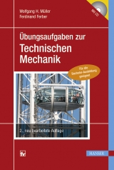&Uuml;bungsaufgaben zur Technischen Mechanik - Wolfgang H. M&uuml;ller, Ferdinand Ferber
