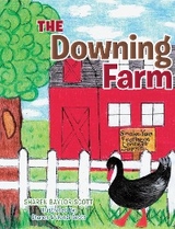 The Downing Farm - Sharen Baylor Scott