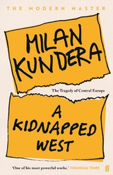 Kidnapped West -  Milan Kundera