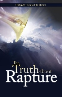 The Truth about Rapture