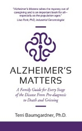 Alzheimer's Matters - Terri Baumgardner
