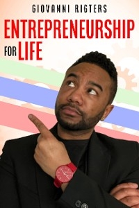 Entrepreneurship for Life