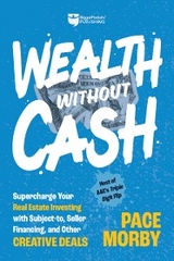 Wealth without Cash - Pace Morby