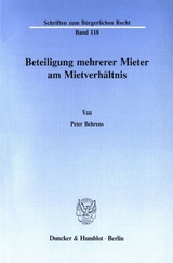 Beteiligung mehrerer Mieter am Mietverh&auml;ltnis. - Peter Behrens